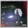 REMY SKYEHIGH - When in La! - Single